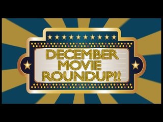 December Movie Preview! - CineFix Now
