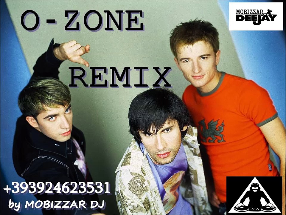 O-ZONE REMIX by DJ MOBIZZAR