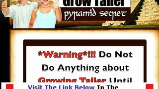 Grow Taller Pyramid Secret Don't Buy Unitl You Watch This Bonus + Discount