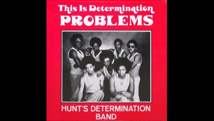 Hunt's Determination Band - Get Your Act Together (1980)