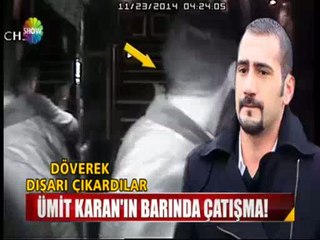 Ümit Karan'ın barında silahlı çatışma