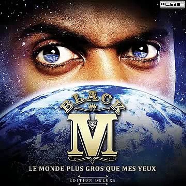 Black M - Foutue Mélodie - Le Monde Plus Gros Que Mes Yeux (Deluxe Edition) (2014)