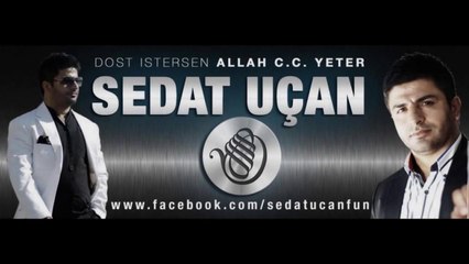 sedat uçan - ıslandı seccadem müziksiz