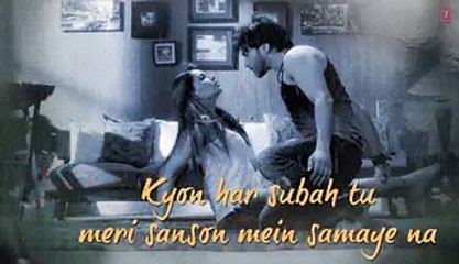 Sawan Aaya Hai Full Song with LYRICS _ Arijit Singh