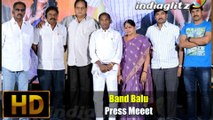 'Band Balu' Press Meet