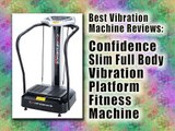 Confidence Slim Full Body Vibration Platform Fitness Machine Review : Best Vibration Machine Reviews