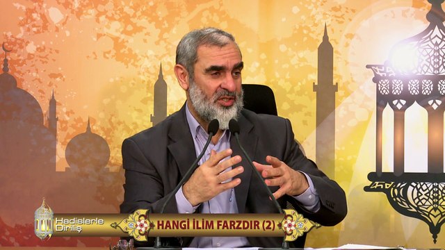 63) Hadislerle Diriliş - HANGİ İLİM FARZDIR (2) - Nureddin Yıldız - Sosyal Doku Vakfı