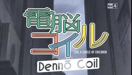 opening Dennou Coil