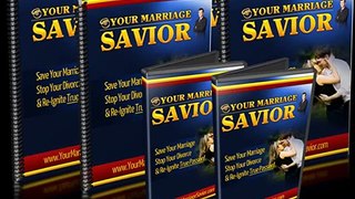 Your Marriage Savior System Review + Discount