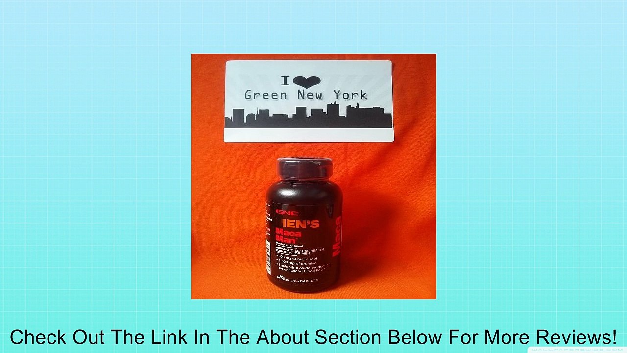GNC Maca Man 60 Vegetarian Capsules Single & Multi Pack Review