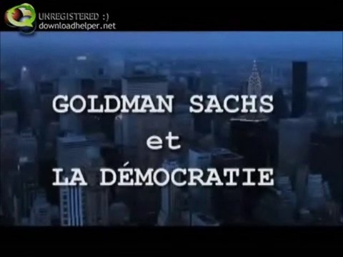 Documentaire choc, Goldman Sachs bank - Enquete Complète. Explication de l'arnaque
