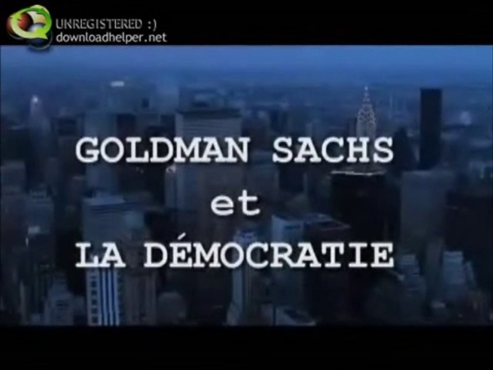 Documentaire choc, Goldman Sachs bank - Enquete Complète. Explication de l'arnaque