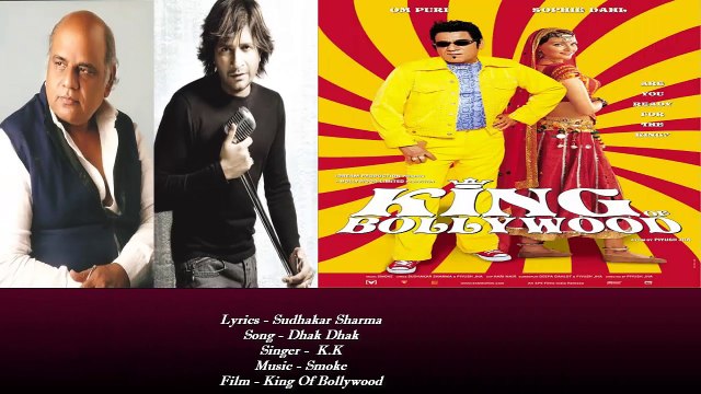 Sudhakar Sharma - Song - Dhak Dhak - Singer - K.K