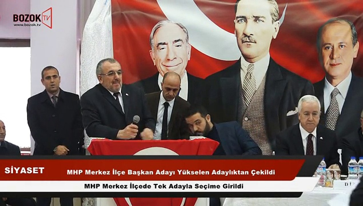 MHP MERKEZ İLÇE BAŞKAN ADAYI HALİL YÜKSELEN ADAYLIKTAN ÇEKİLDİ