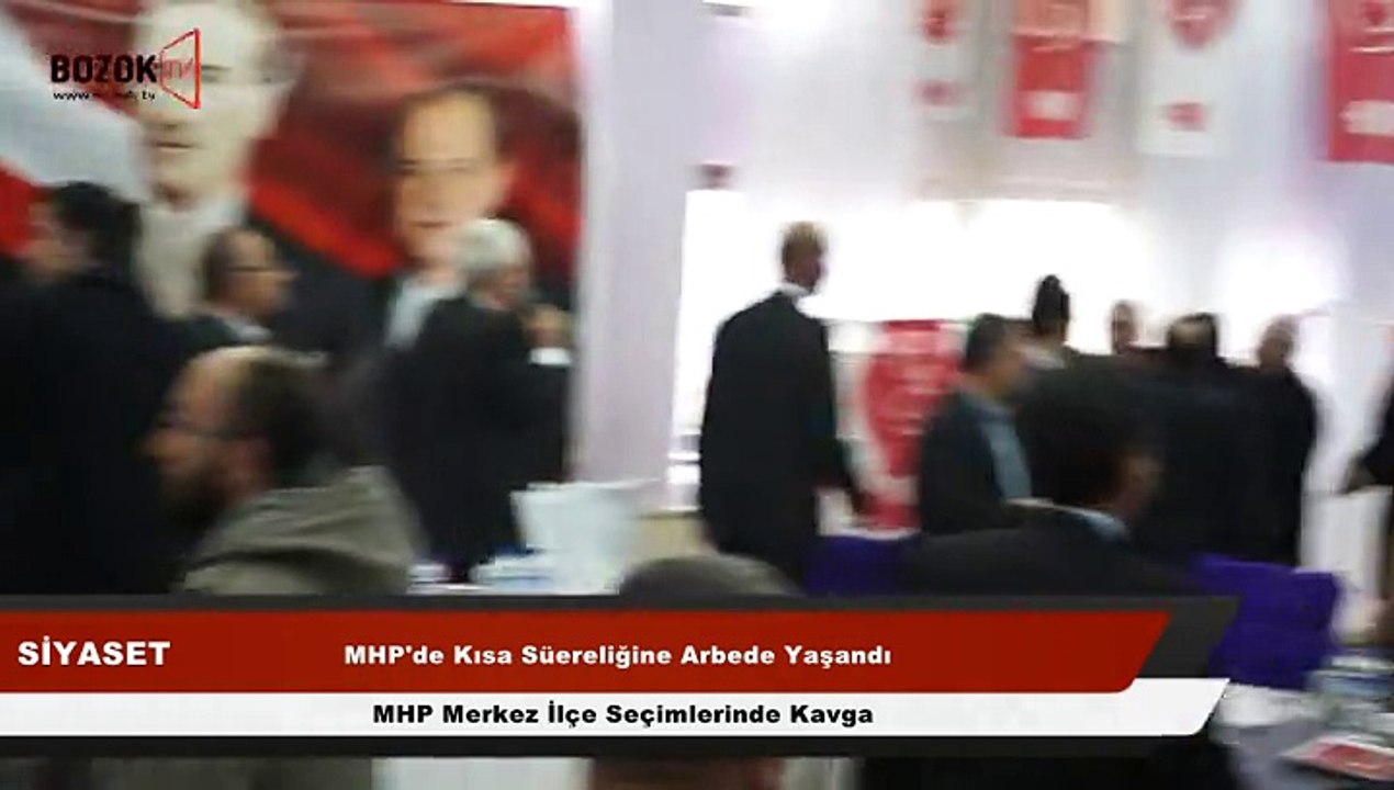 MHP MERKEZ İLÇE BAŞKANLIĞI SEÇİMLERİNDE KAVGA