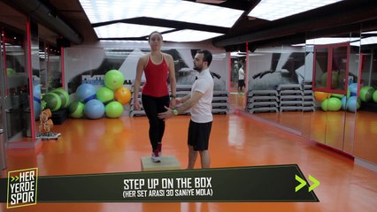 Bacak Kaslarını Çalıştırmak için "Step Up On The Box" - Her Yerde Spor