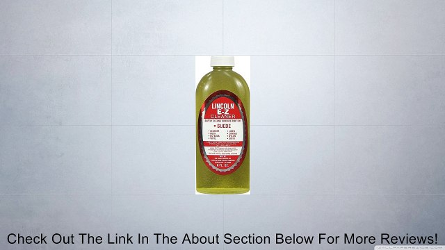 Lincoln E-Z Cleaner Suede Nubuck Satin Leather Nylon Fabric Shoe Cleaner 8 oz. Review