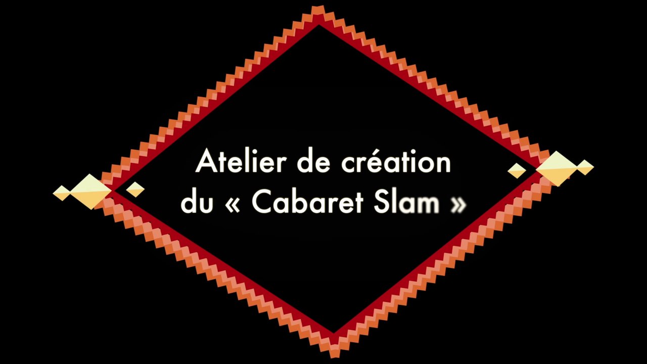 Création Cabaret Slam