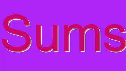 How to Pronounce Sums