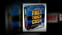 Fast Track Cash Review - Watch This to Make Money!