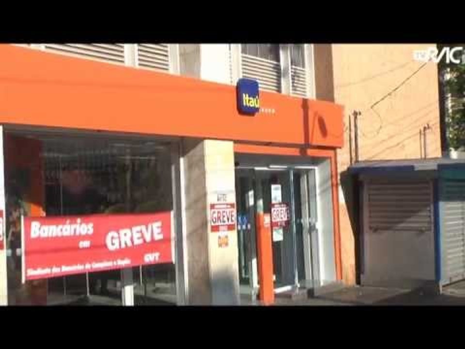 Bancários entram em greve