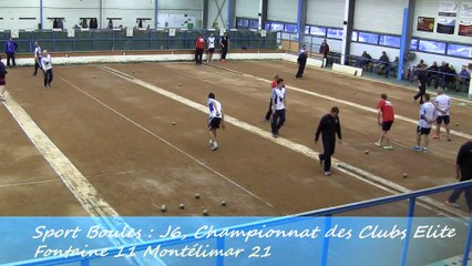 Quatrième tour, Fontaine contre Montélimar, Sport Boules, J6 Elite 2014 2015