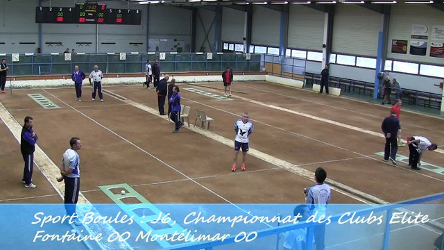 Premier tour, tir progressif, Fontaine contre Montélimar, Sport Boules, J6 Elite 2014 2015