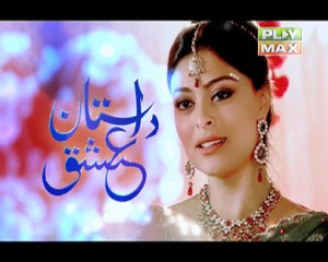 Dastan-e-Ishq Episode No. 45 Part 2