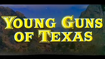 Young Guns of Texas (1962) James Mitchum, Alana Ladd, Jody McCrea.  Western