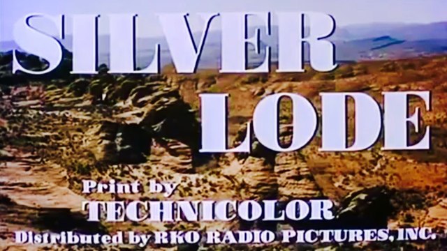 Silver Lode (1954) John Payne, Lizabeth Scott, Dan Duryea. Western