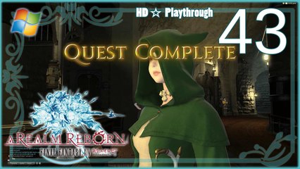 FINAL FANTASY XIV：A Realm Reborn (PC) - Pt.43 【Female Miqo'te】