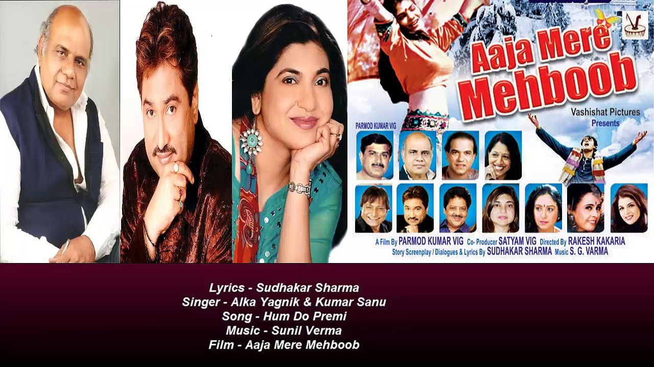 Sudhakar Sharma - Song - Hum Do Premi - Singer - Alka Yagnik & Kumar Sanu