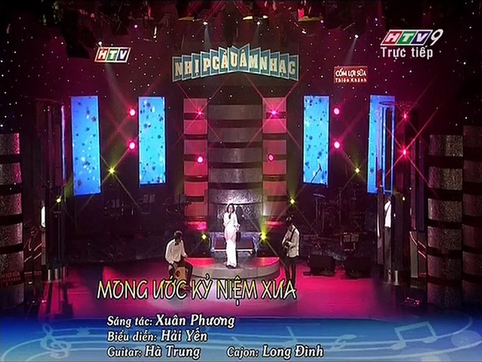 Mong Ước Kỷ Niệm Xưa ~ Hải Yến ~ Nhịp Cầu Âm Nhạc Tháng 11 2014