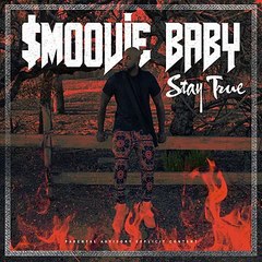 Smoovie Baby - Stay True ♫ Album 2014 ♫