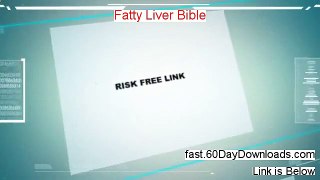 Fatty Liver Bible - Fatty Liver Bible Vital101