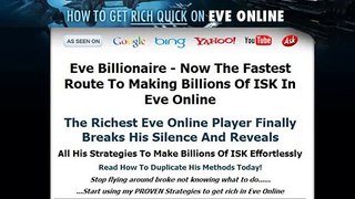 Eve Online Billionaire Isk Guide!!!