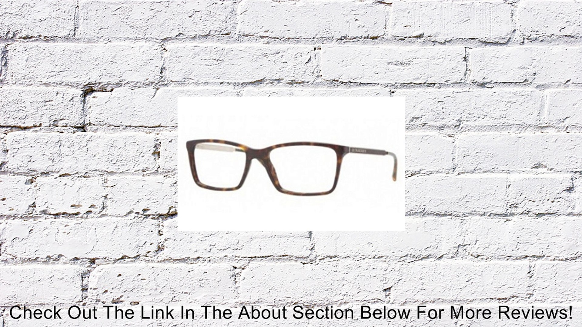 Burberry BE2126 Eyeglasses Review
