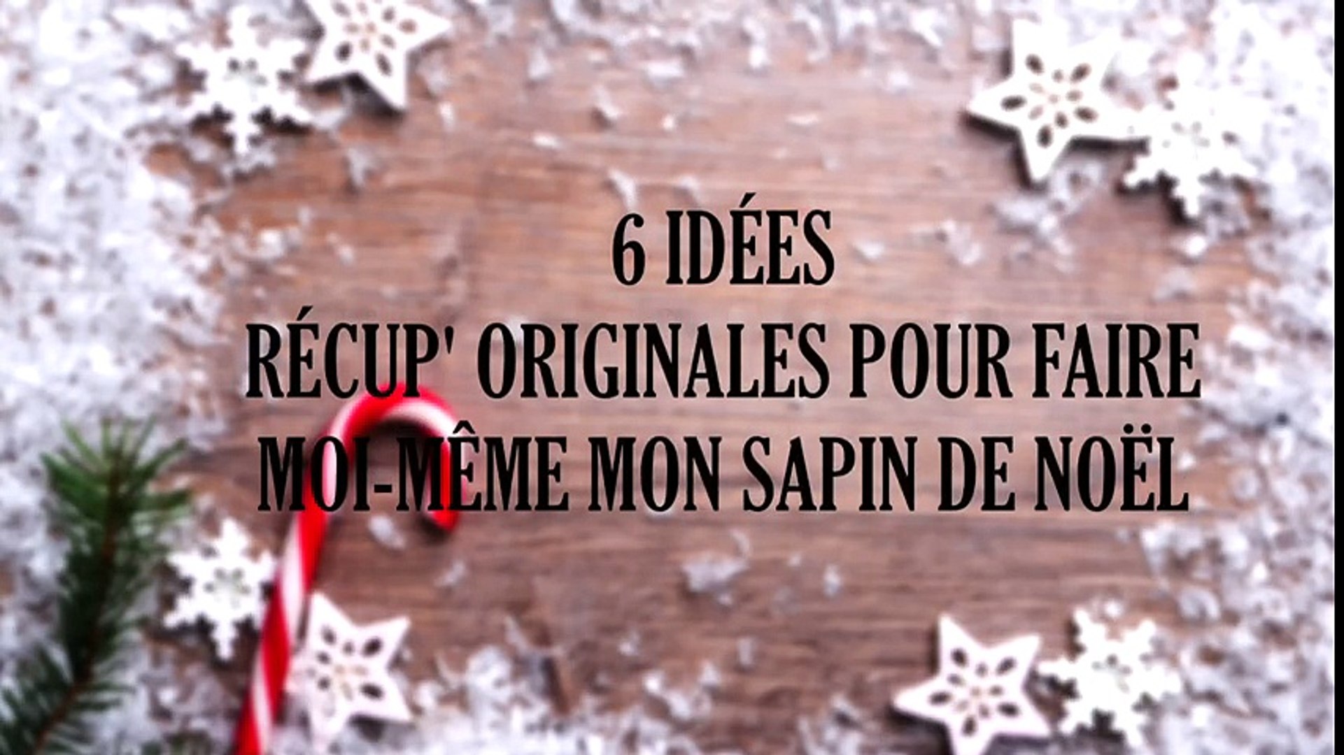 Déco De Noël à Faire Soi Même Avec Récup