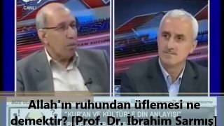 Allah'ın Ruhundan Üflemesi Ne Demektir? İbrahim Sarmış