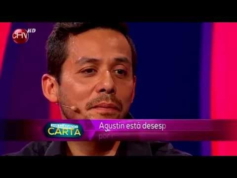 Agustín quiere recuperar al amor de su vida -  HA LLEGADO CARTA