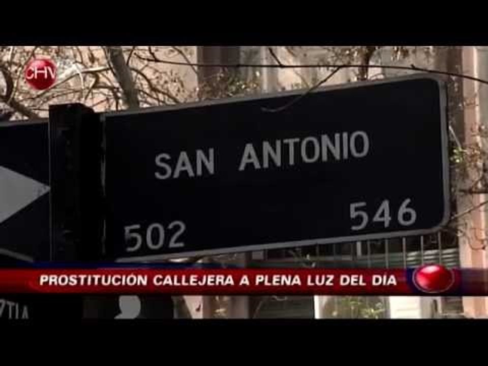 Denuncian existencia de prostitución a plena luz del día en la calle San Antonio - CHV Noticias