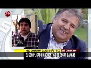 Hijo de Óscar Gangas confirma que al humorista le diagnosticaron cáncer gástrico