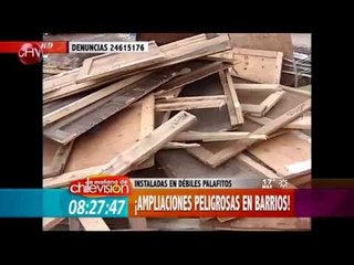 Ampliaciones peligrosas en viviendas sociales preocupan a vecinos - La Mañana de CHV