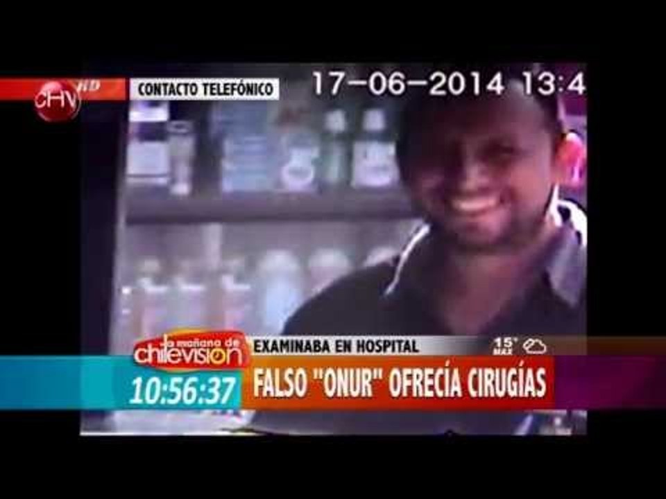 Denuncian que falso "Onur" realizaba trabajos médicos y entregaba recetas falsas - La Mañana de CHV