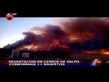 Incendio en Valparaíso: Revisa los impactantes videos de Cazanoticias