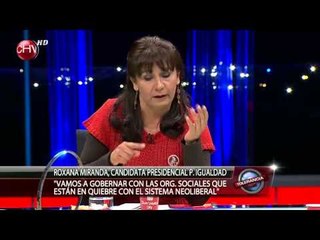 Roxana Miranda: "¿Quién me dice que no puedo ser Presidenta de la República?"