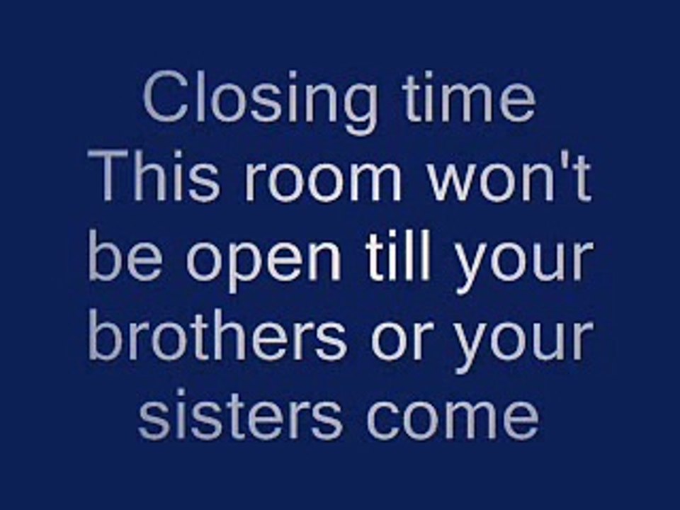 Closing Time Semisonic Lyrics