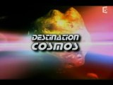 Destination Cosmos - Episode 2 -  Météorites & Astéroïdes