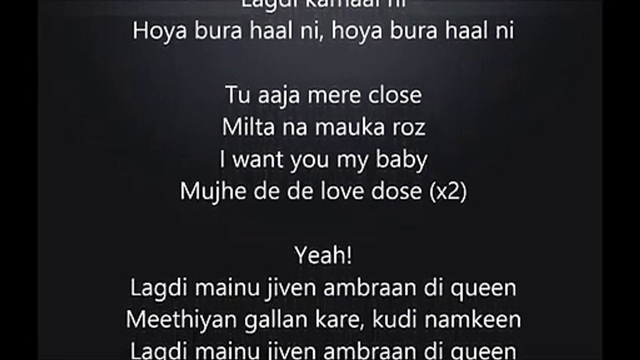 Love Dose Lyrical - Lyrics Video - Desi Kalakaar - Yo Yo Honey Singh - Video Dailymotion By Ideal Maza