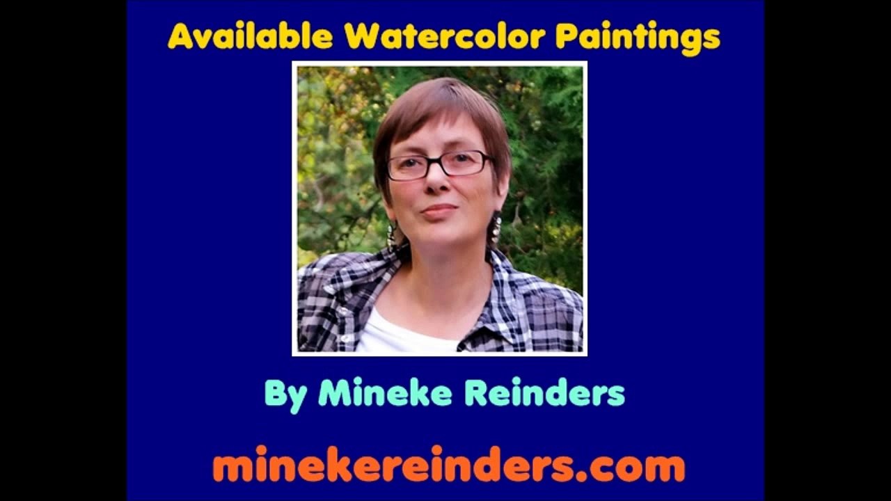 Available Watercolor Paintings by Mineke Reinders